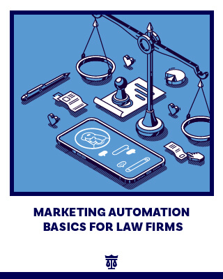 Law Ruler’s Marketing Automation Basics Thumbnail