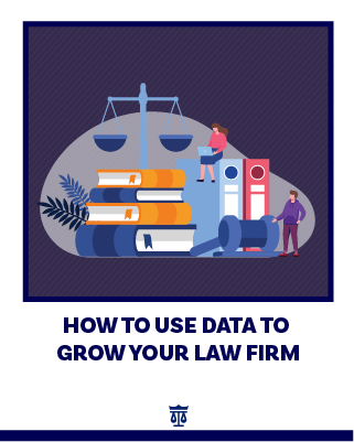 How to Use Data to Grow Your Law Firm