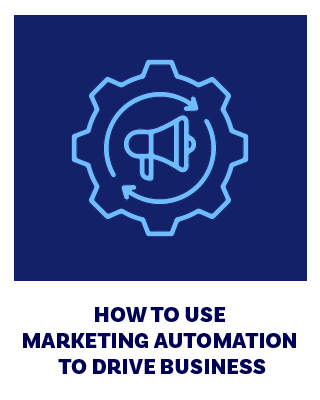 How to Use Marketing Automation to Drive Business